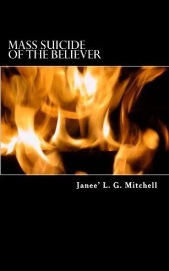 Mass Suicide of the Believer