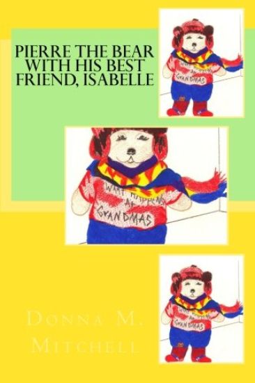 Pierre The Bear With His Best Friend, Isabelle