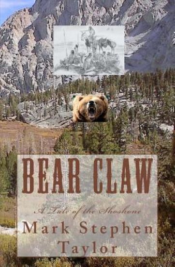 Bear Claw: A Tale of the Shoshone