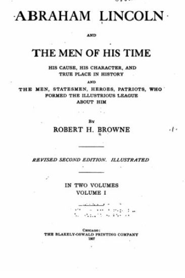 Abraham Lincoln and the men of his time