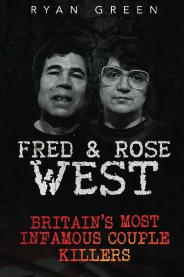 Fred & Rose West