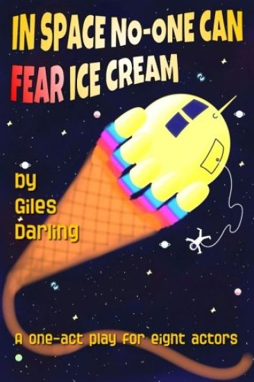 In Space No-One Can Fear Ice Cream