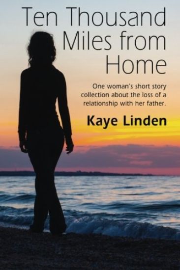 Ten Thousand Miles from Home: a tiny flash nonfiction collection