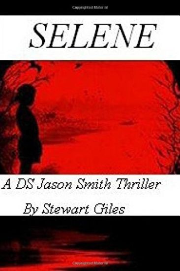 Selene: A DS Jason Smith Thriller