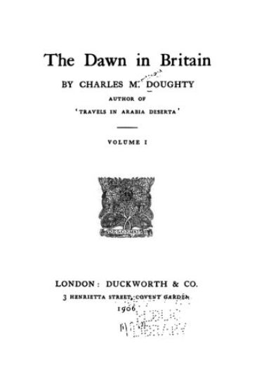 The Dawn in Britain - Volume I