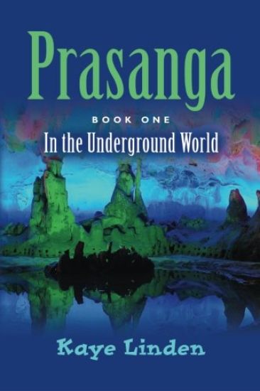 Prasanga: In the Underground World