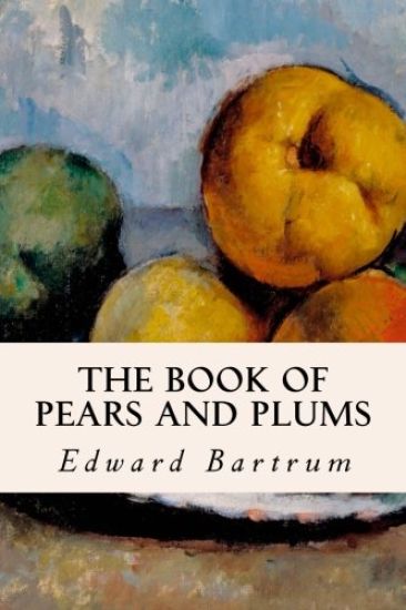 The Book of Pears and Plums