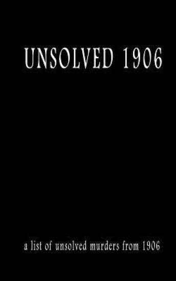 Unsolved 1906