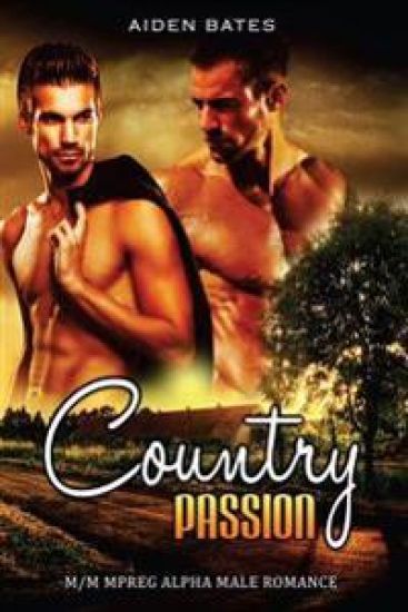 Country Passion: M/M Mpreg Alpha Male Romance