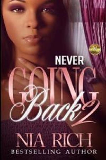 Never Going Back 2