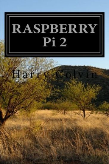 RASPBERRY Pi 2: Advanced Tips and Tricks