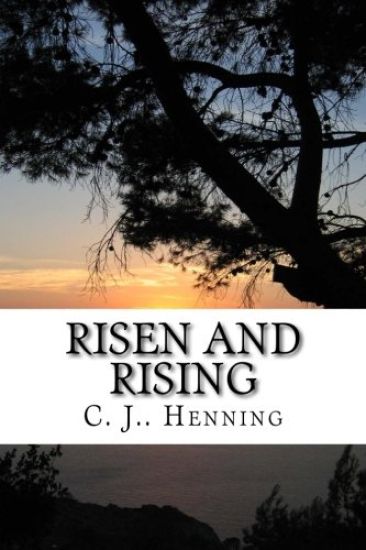 Risen and Rising: Poetry