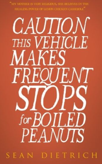 Caution: This Vehicle Makes Frequent Stops For Boiled Peanuts