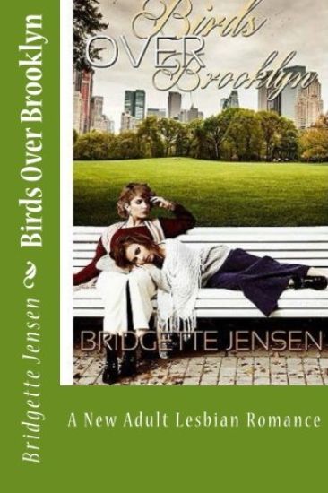 Birds Over Brooklyn: A New Adult Lesbian Romance