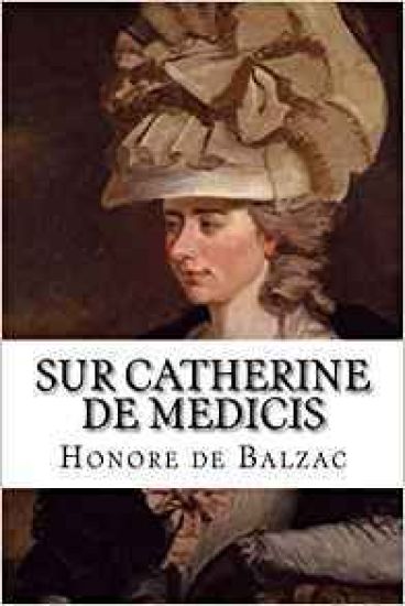 Sur Catherine de Medicis