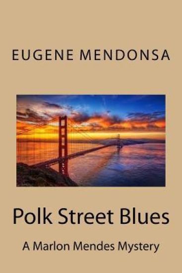 Polk Street Blues: A San Francisco Mystery