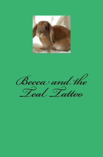 Becca and the Teal Tattoo