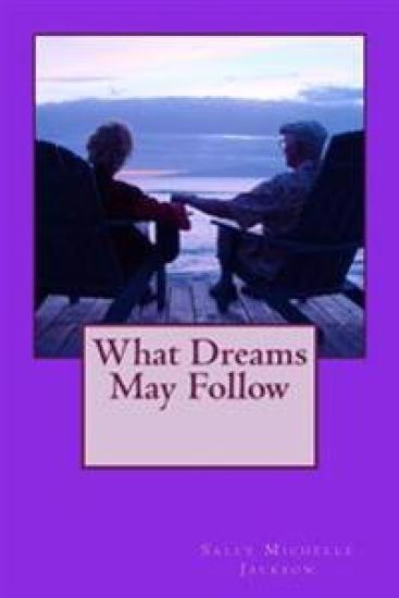 What Dreams May Follow
