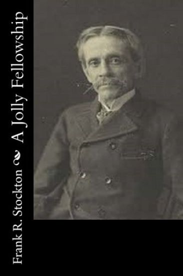 A Jolly Fellowship