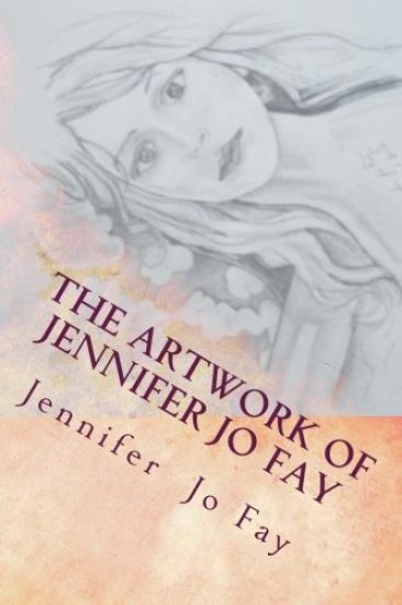 The Artwork of Jennifer Jo Fay