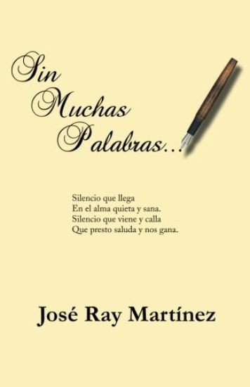 Sin Muchas Palabras...