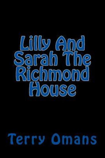 Lilly And Sarah The Richmond House