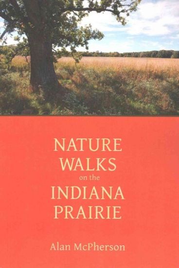 Nature Walks on the Indiana Prairie