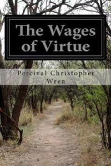 The Wages of Virtue
