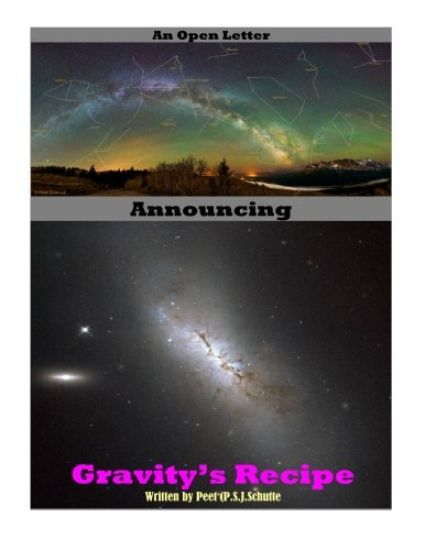 An Open Letter Announcing Gravities Recipe Part 1