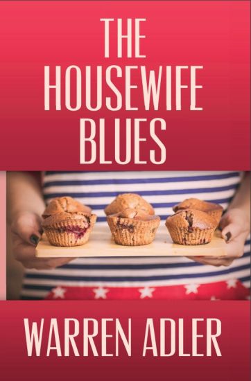 The Housewife Blues