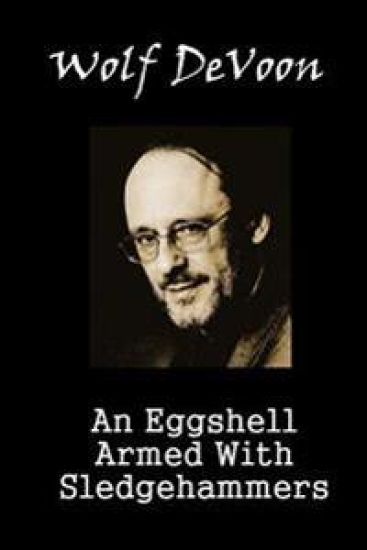 An Eggshell Armed With Sledgehammers