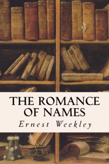 The Romance of Names