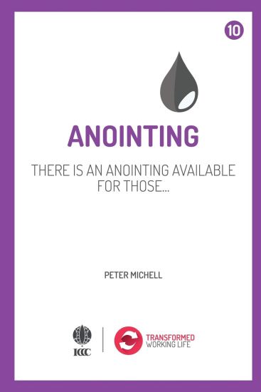 Anointing: There is an anointing available