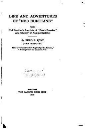 Life and Adventures of 'Ned Buntline'