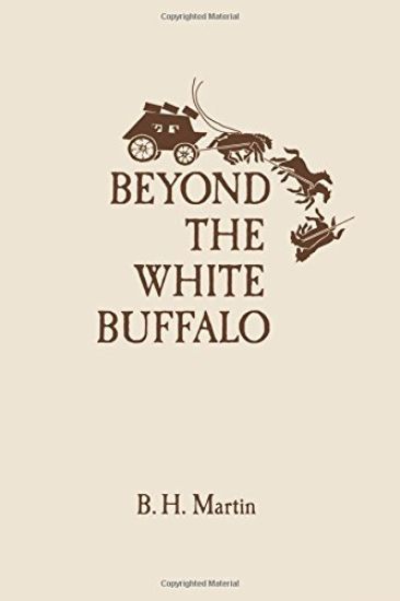 Beyond The White Buffalo