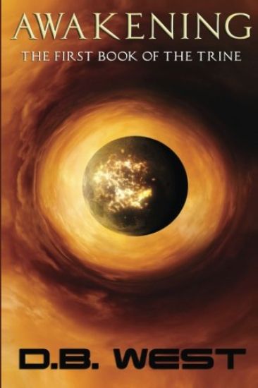 Awakening: The First Book of the Trine
