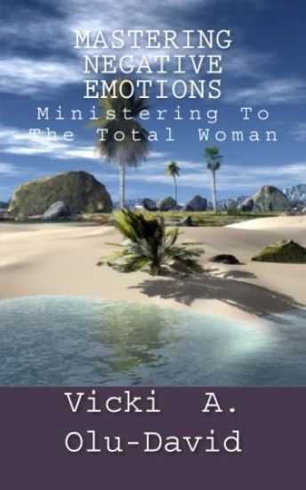 Mastering Negative Emotions