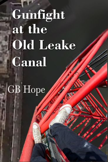 Gunfight At The Old Leake Canal