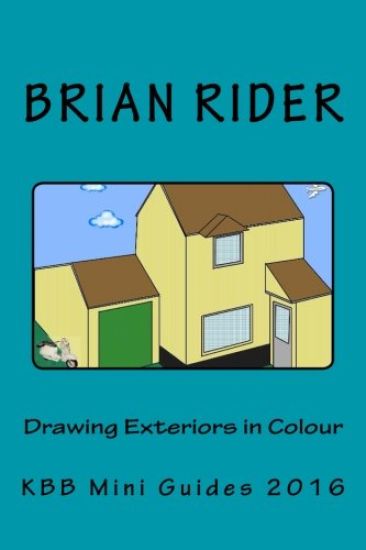 Drawing Exteriors in Colour: KBB Mini Guides 2016