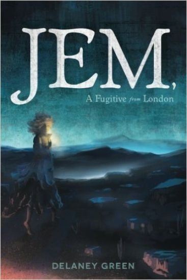 Jem, a Fugitive from London