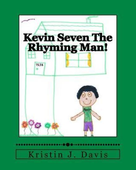 Kevin Seven The Rhyming Man!