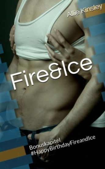 Fire&Ice - #HappyBirthdayFireandIce: Fire&Ice 11.5 - Sammelband Bonuskapitel