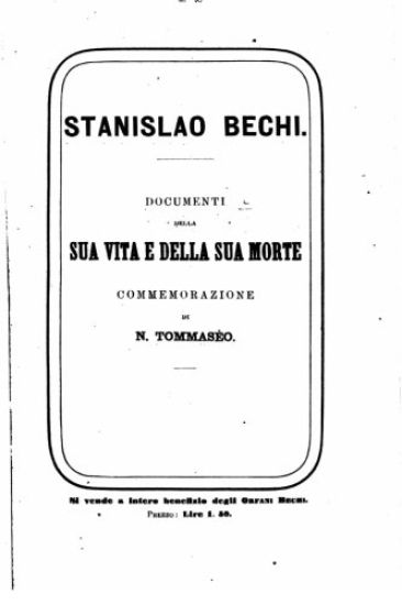 Stanislao Bechi, documenti della sua vita e della sua morte