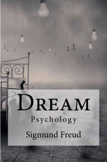 Dream: Psychology Freud, Sigmund