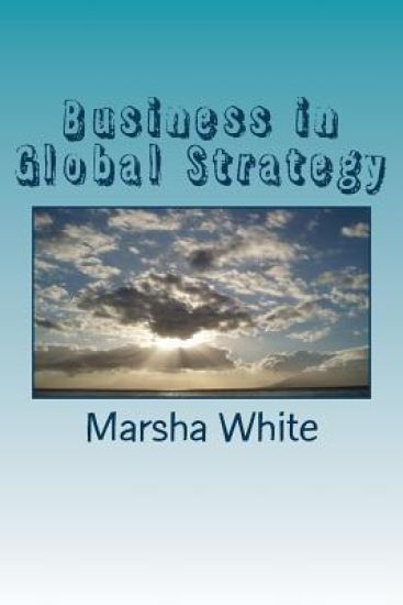 Business in Global Strategy: Plan the Global Plan