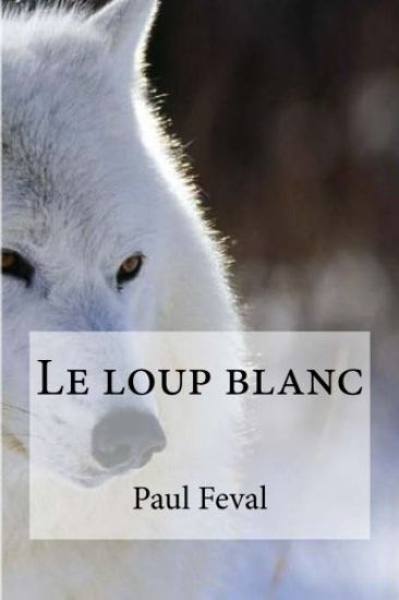 Le loup blanc