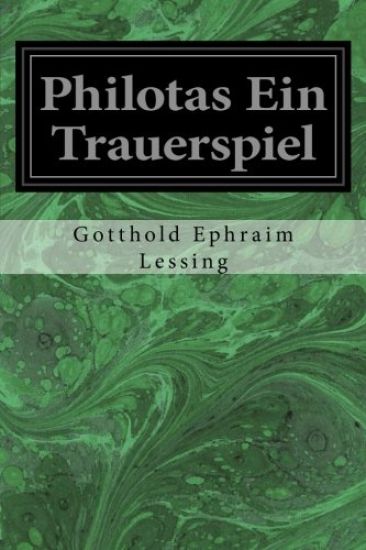 Philotas Ein Trauerspiel