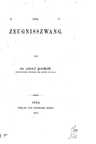 Der Zeugnisszwang