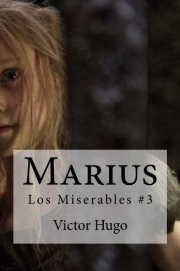 Marius: Los Miserables #3