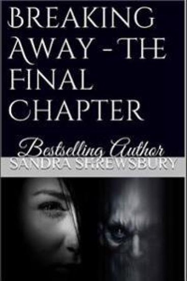 Breaking Away: The Final Chapter